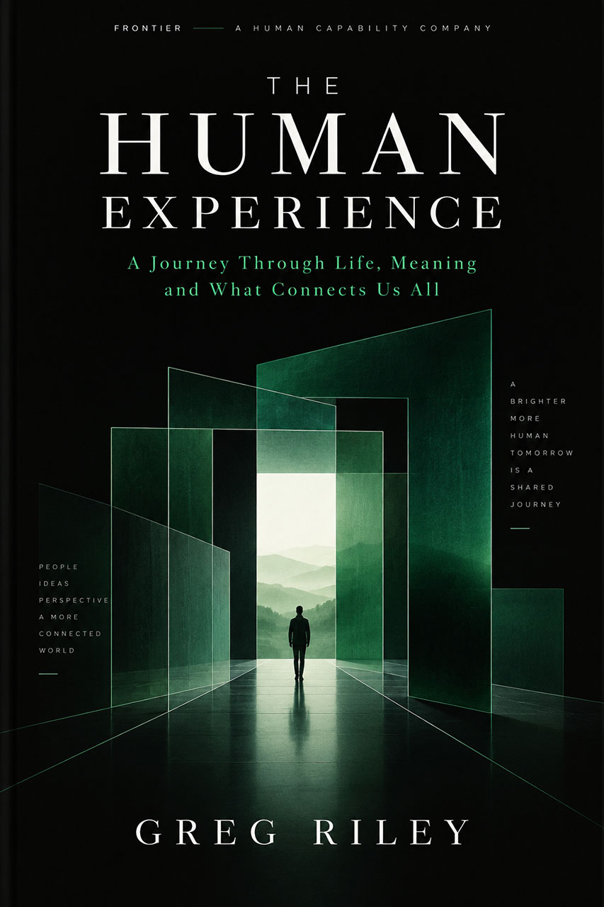 The Human Experience – Greg Riley The Human Experience - Greg Riley